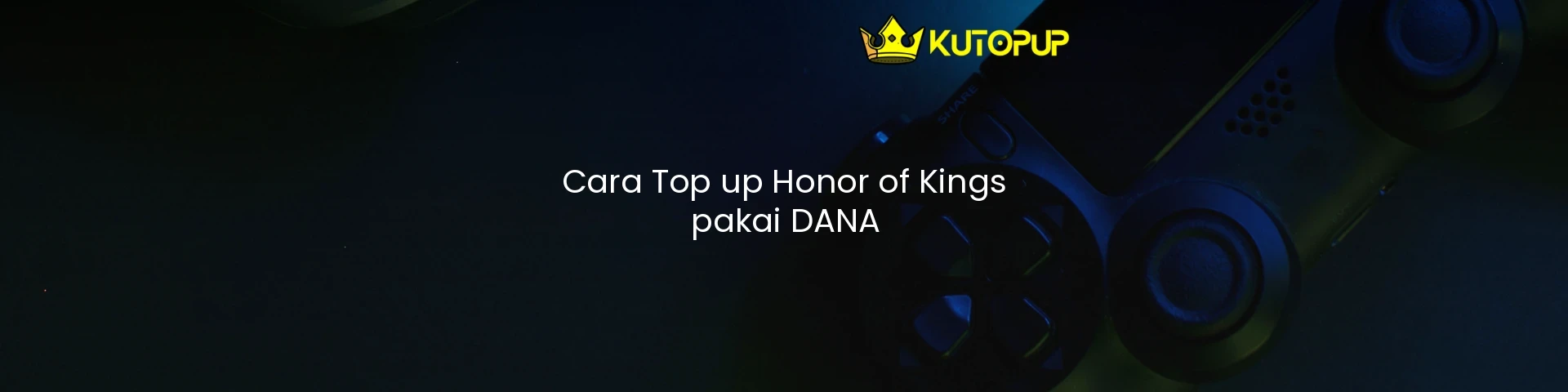 Cara Top up Honor of Kings pakai DANA