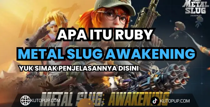 Mengenal Ruby Di Metal Slug Awakening Fungsi Dan Manfaatnya Mengenal Ruby Di Metal Slug Awakening Fungsi Dan Manfaatnya