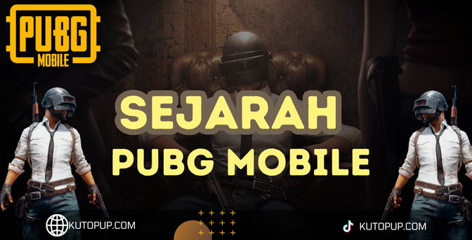 Sejarah PUBG Mobile: Ini Faktanya Sejarah PUBG Mobile: Ini Faktanya
