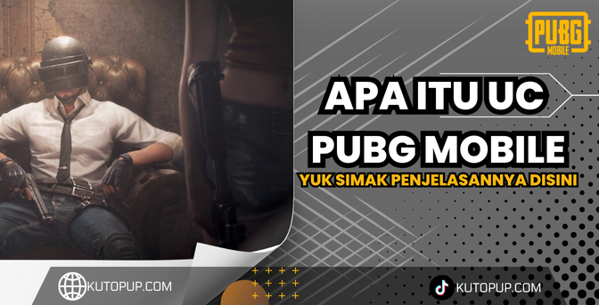 Apa Itu UC Di PUBG Mobile? Apa Itu UC Di PUBG Mobile?