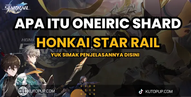 Mengenal Oneiric Shard Di Honkai Star Rail Fungsi Dan Cara Mendapatkannya Mengenal Oneiric Shard Di Honkai Star Rail Fungsi Dan Cara Mendapatkannya
