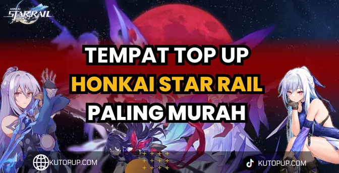 Rekomendasi Tempat Top Up Honkai Star Rail Murah Terpercaya Rekomendasi Tempat Top Up Honkai Star Rail Murah Terpercaya