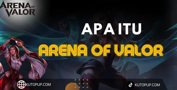 Apa Itu Arena Of Valor Dan Cara Main Nya Apa Itu Arena Of Valor Dan Cara Main Nya