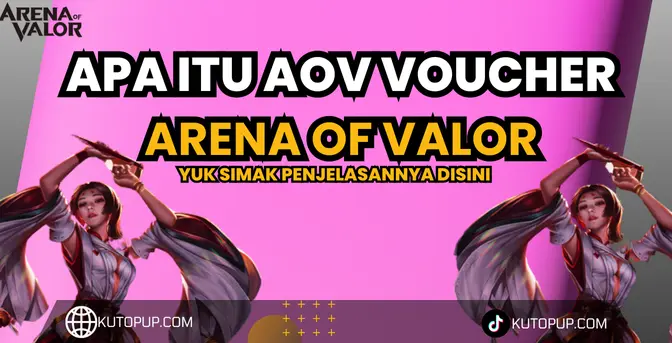 Apa Itu Voucher Arena Of Valor? Inilah Manfaat Dan Fungsinya Apa Itu Voucher Arena Of Valor? Inilah Manfaat Dan Fungsinya