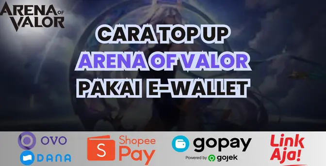 Cara Top Up Arena Of Valor Pakai Ewallet Termurah Cara Top Up Arena Of Valor Pakai Ewallet Termurah