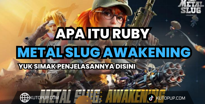 Mengenal Ruby Di Metal Slug Awakening Fungsi Dan Manfaatnya Mengenal Ruby Di Metal Slug Awakening Fungsi Dan Manfaatnya