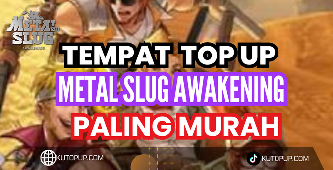 Tempat Top Up Metal Slug Awakening Murah Dan Terpercaya Di Indonesia Tempat Top Up Metal Slug Awakening Murah Dan Terpercaya Di Indonesia