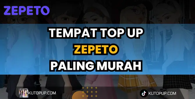 Tempat Top Up Zepeto Murah Dengan Metode Pembayaran Lengkap Tempat Top Up Zepeto Murah Dengan Metode Pembayaran Lengkap