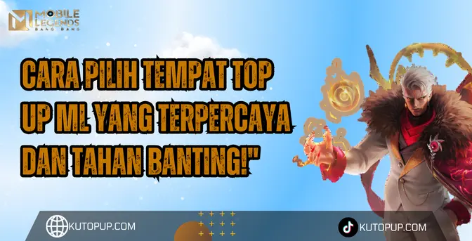 Tips Membedakan Situs Top Up ML Terpercaya Dari Palsu