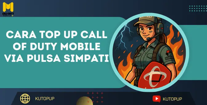 Cara Top Up Call Of Duty Mobile Via Pulsa Simpati | Kutopup Cara Top Up Call Of Duty Mobile Via Pulsa Simpati | Kutopup