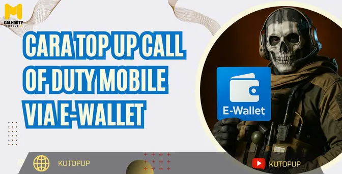 Cara Top Up Call Of Duty Mobile Via E-Wallet Terlengkap Cara Top Up Call Of Duty Mobile Via E-Wallet Terlengkap