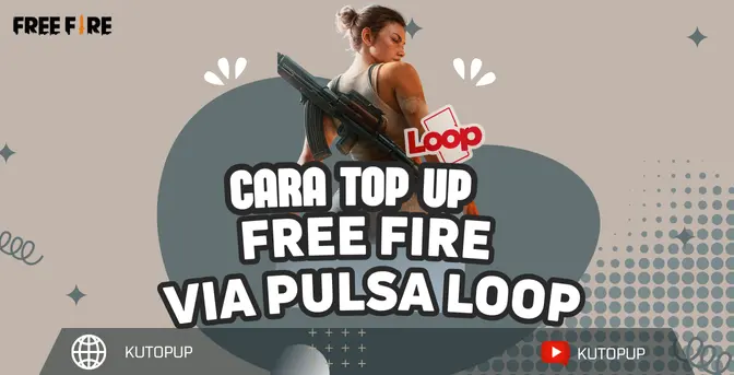 Cara Top Up Free Fire Via Pulsa Loop Termudah Dan Tercepat Cara Top Up Free Fire Via Pulsa Loop Termudah Dan Tercepat