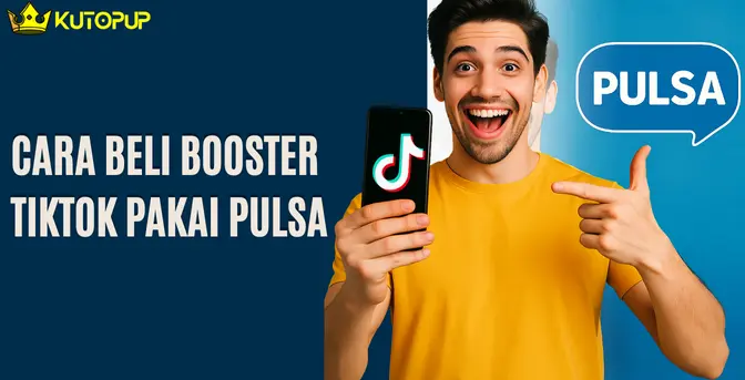 Cara Membeli Followers TikTok Dengan Pulsa Biar Kelihatan Natural, Lihat Disini