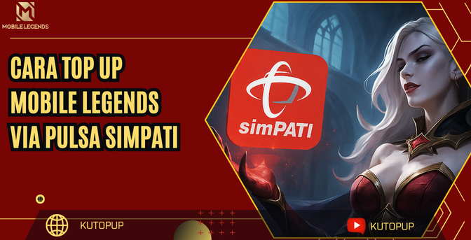 Cara Top Up Mobile Legends Via Pulsa Simpati | Praktis Tanpa Ribet! Cara Top Up Mobile Legends Via Pulsa Simpati | Praktis Tanpa Ribet!