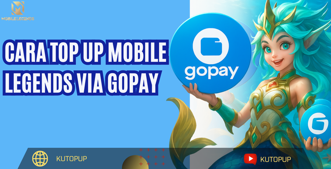 Cara Top Up Mobile Legends Via GoPay | Simpel, Aman, Dan Langsung Masuk!