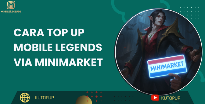 Cara Top Up Mobile Legends Via Minimarket | Cepat, Murah, Dan Gampang! Cara Top Up Mobile Legends Via Minimarket | Cepat, Murah, Dan Gampang!