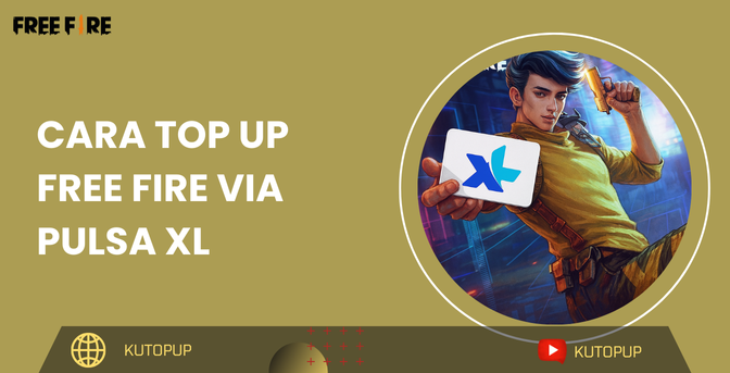 Cara Top Up Free Fire Via Pulsa XL Termudah Dan Tercepat