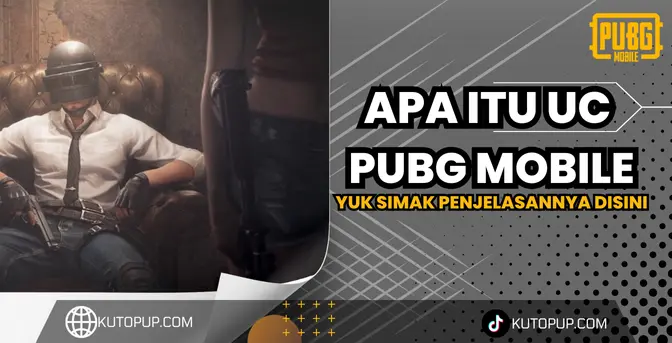 Apa Itu UC Di PUBG Mobile? Apa Itu UC Di PUBG Mobile?