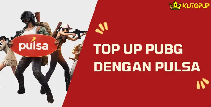 Top Up PUBG Dengan Pulsa Caranya Gimana? Cek Tutorialnya Disini