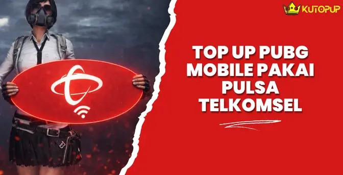 Top Up PUBG Mobile Pakai Pulsa Telkomsel Ternyata Begini Caranya, Baca Disini