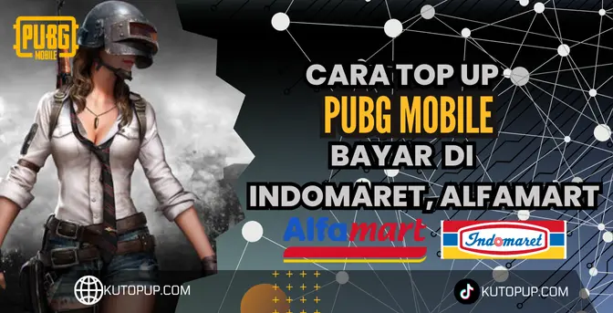 Cara Top Up PUBG Mobile Lewat Indomaret Alfamart Cara Top Up PUBG Mobile Lewat Indomaret Alfamart