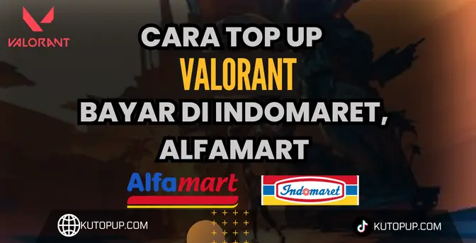 Cara Gampang Top Up Valorant Pakai Indomaret Dan Alfamart Cara Gampang Top Up Valorant Pakai Indomaret Dan Alfamart