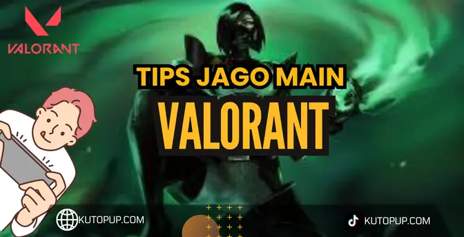 10 Tips Pro Player Main Game Valorant 10 Tips Pro Player Main Game Valorant