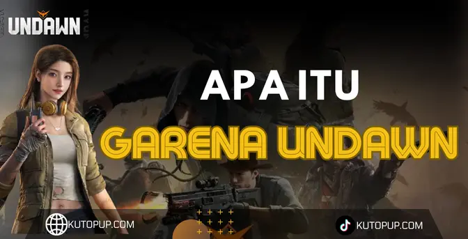 Apa Itu Garena Undawn? Ini 7 Faktanya Apa Itu Garena Undawn? Ini 7 Faktanya