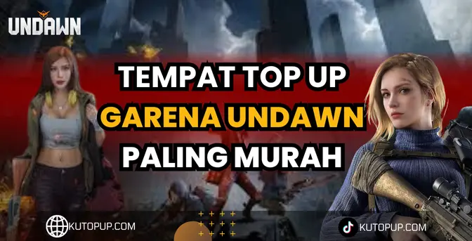Tempat Top Up Garena Undawn Paling Murah Tempat Top Up Garena Undawn Paling Murah