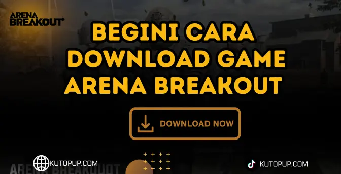 7 Cara Gampang Download Game Arena Breakout 7 Cara Gampang Download Game Arena Breakout