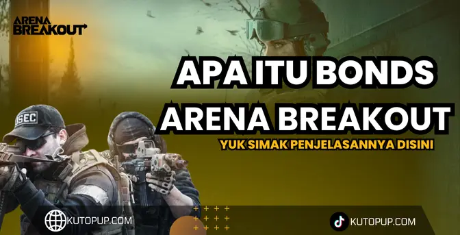 Apa Itu Bons Di Game Arena Breakout? Ini 7 Fakta Yang Kamu Tidak Ketahui Apa Itu Bons Di Game Arena Breakout? Ini 7 Fakta Yang Kamu Tidak Ketahui